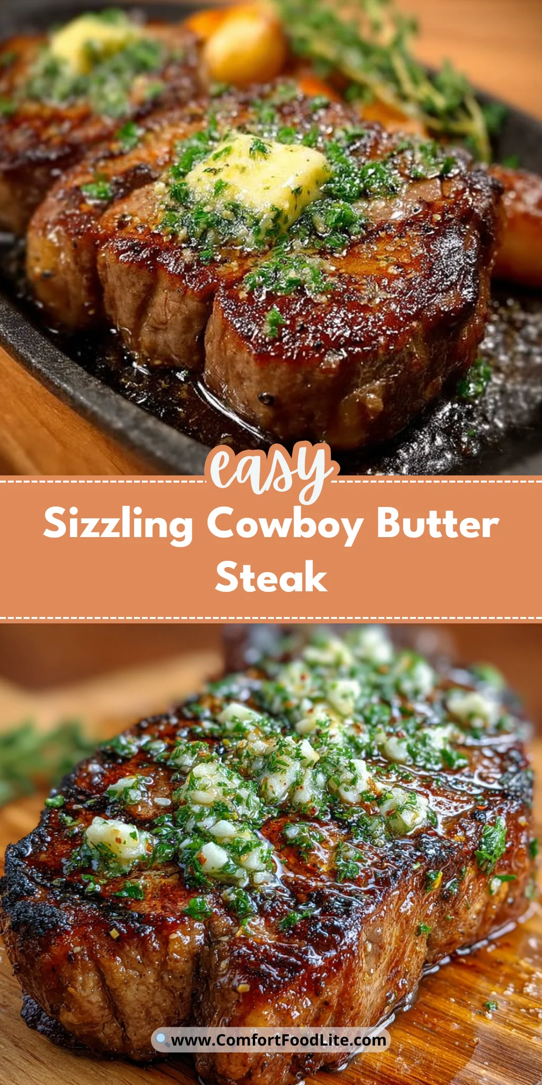Sizzling Cowboy Butter Steak