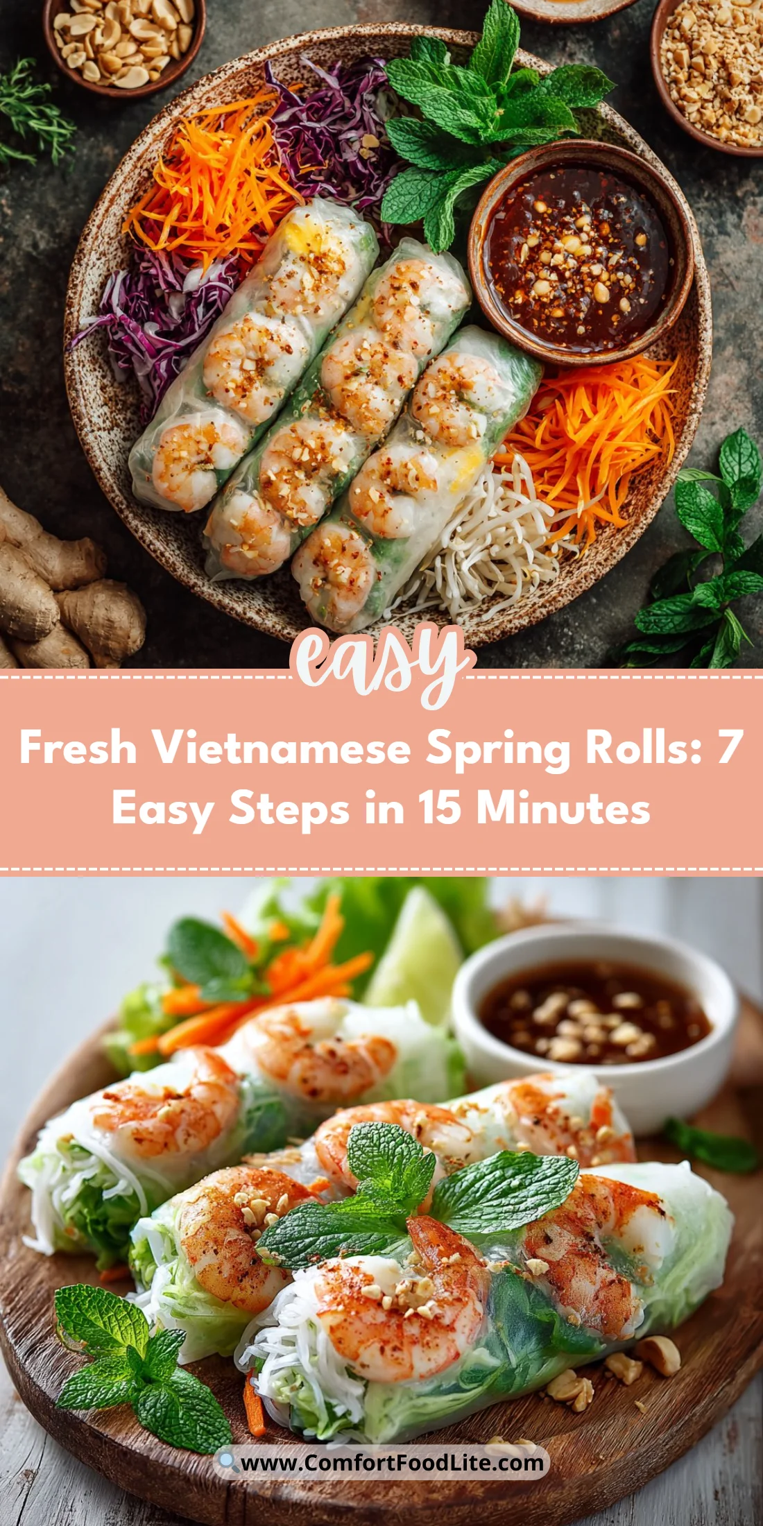 Fresh Vietnamese Spring Rolls: 7 Easy Steps in 15 Minutes
