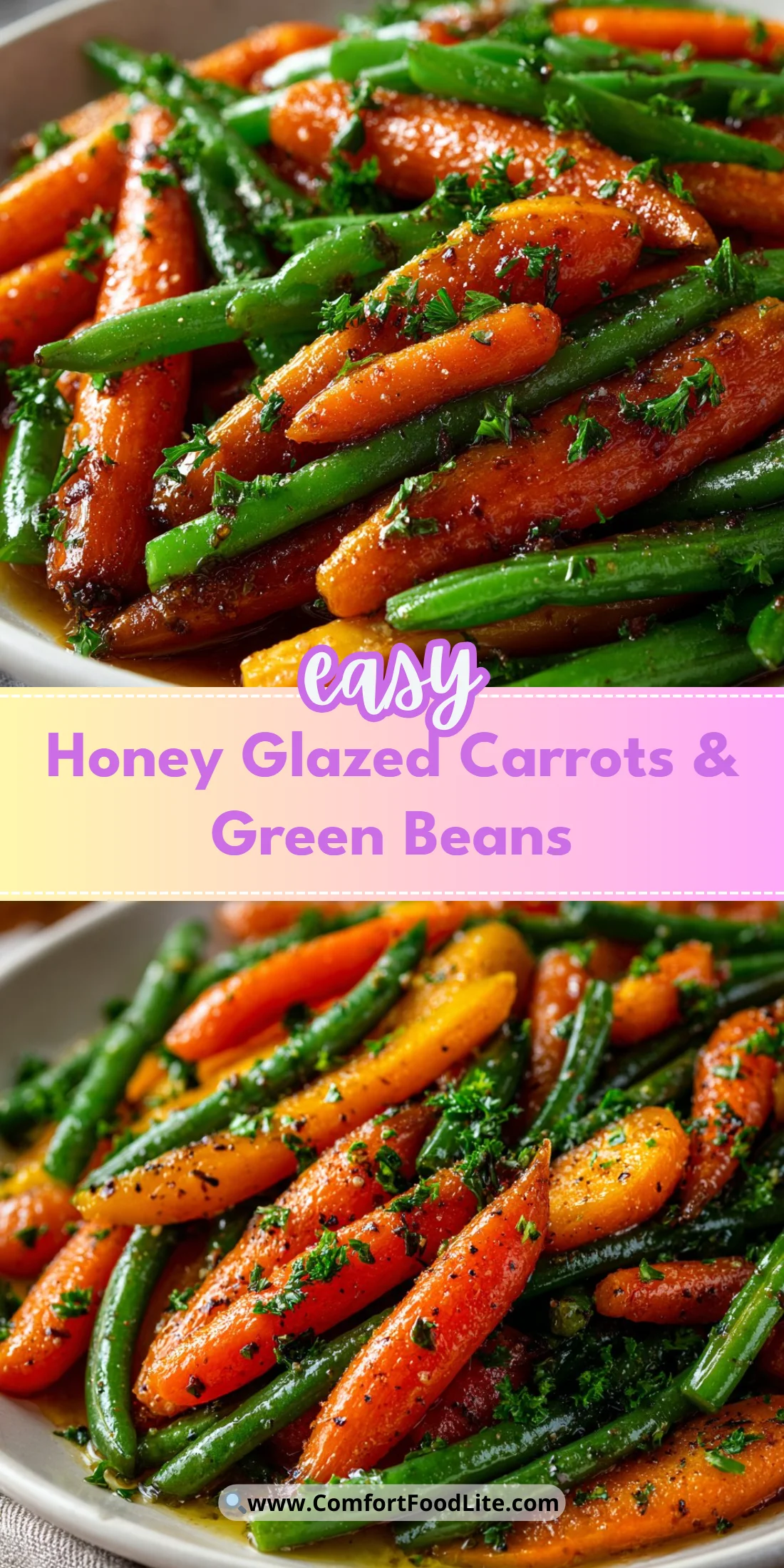 Honey Glazed Carrots & Green Beans