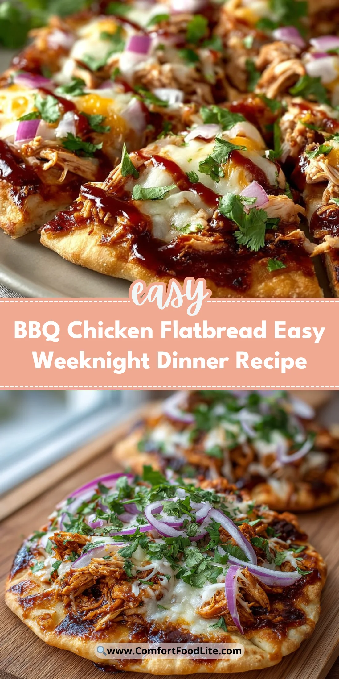 BBQ Chicken Flatbread Easy Weeknight Dinner Recipe