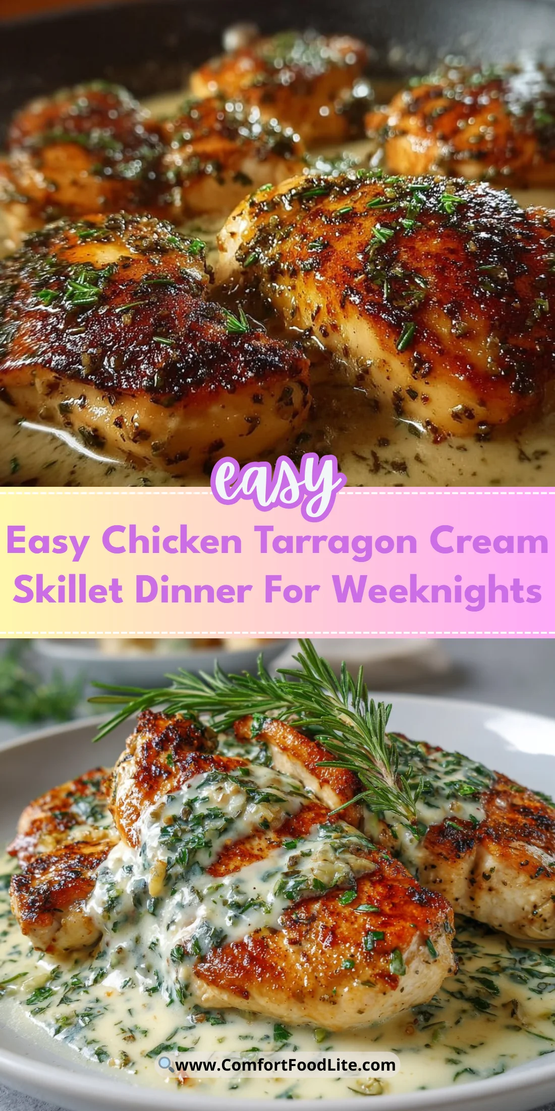 Easy Chicken Tarragon Cream Skillet Dinner For Weeknights