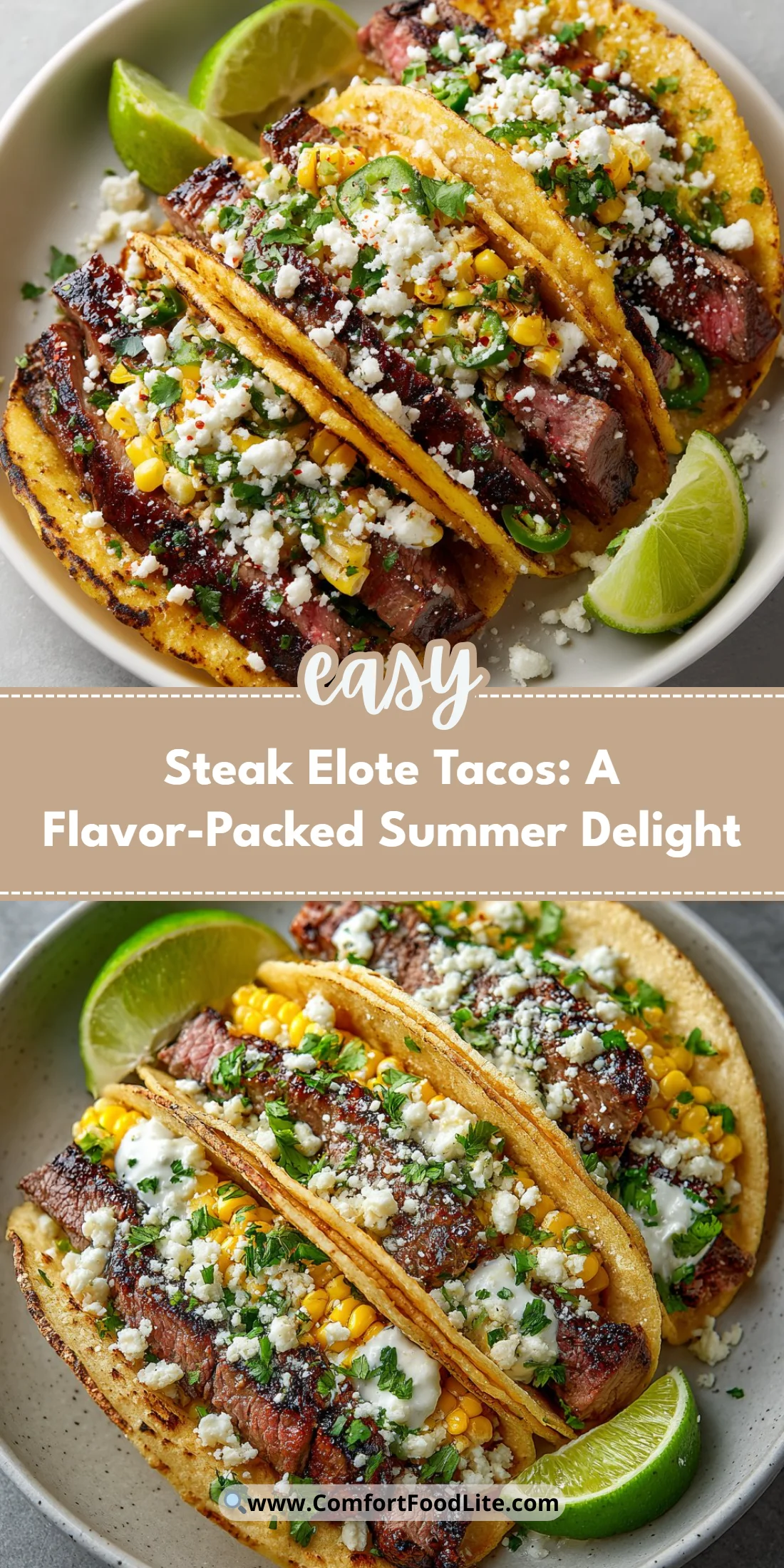 Steak Elote Tacos: A Flavor-Packed Summer Delight