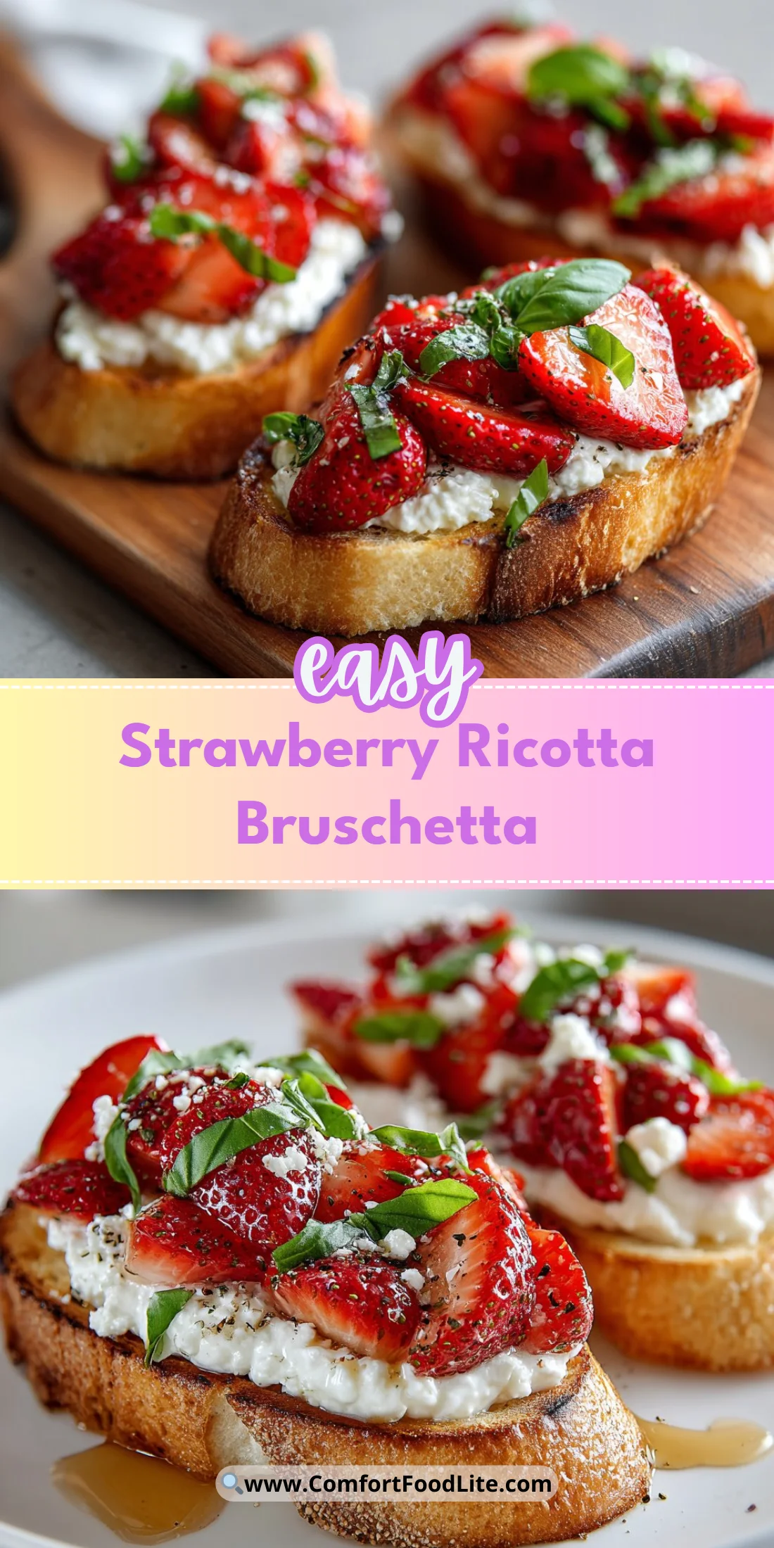 Strawberry Ricotta Bruschetta