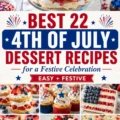 Delicious 4th of July desserts including cakes, cookies, and treats for celebration.