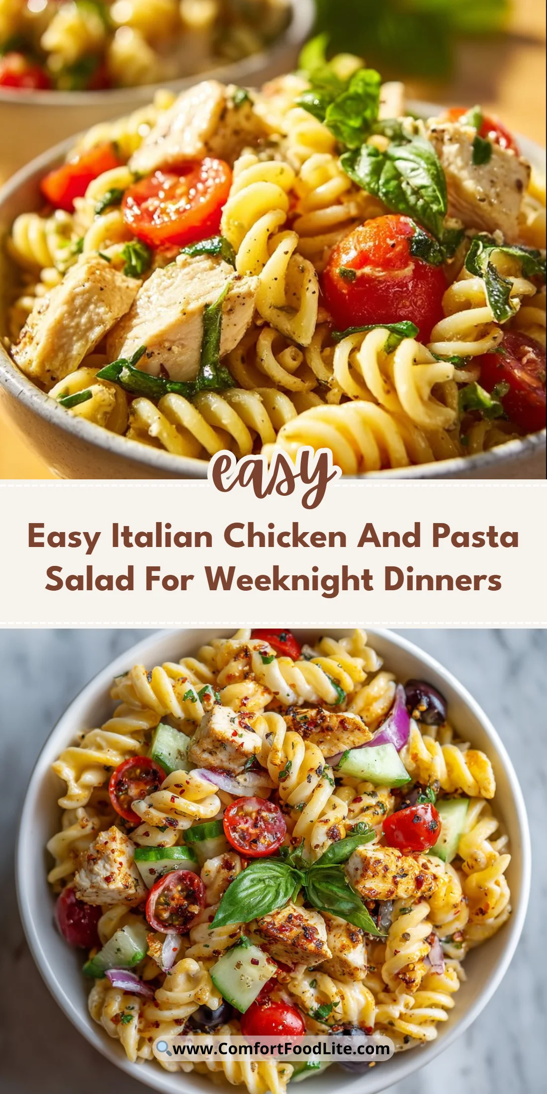 Easy Italian Chicken And Pasta Salad For Weeknight Dinners